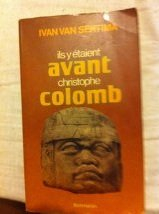 Ils y étaient avant Christophe Colomb