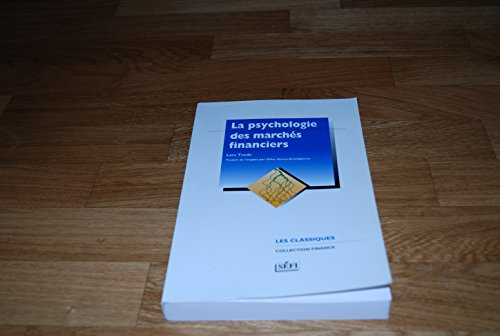la psychologie des marchés financiers