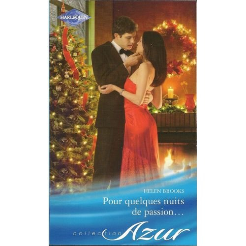 Pour quelques nuits de passion...