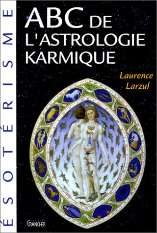 ABC de l'astrologie karmique