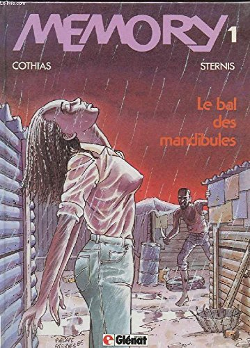 Memory. Vol. 1. Le Bal des mandibules