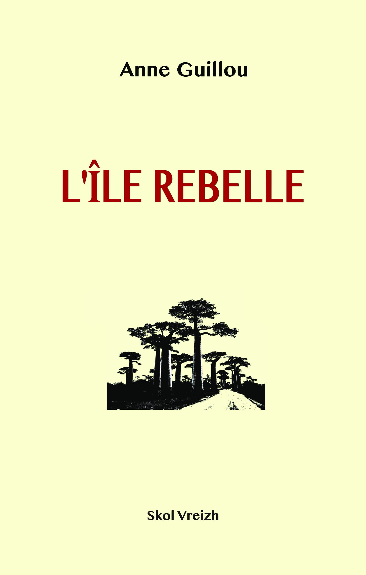L'île rebelle : Madagascar, 1947