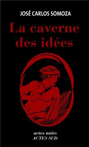 La caverne des idées