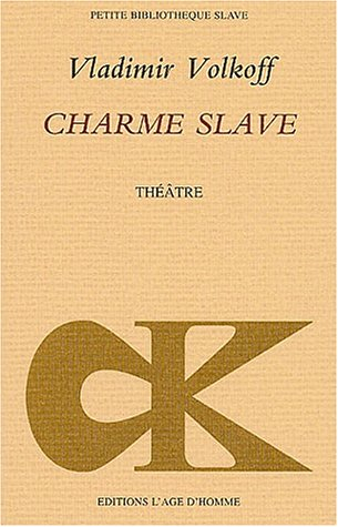 Charme slave. La machination ou La poupée russe