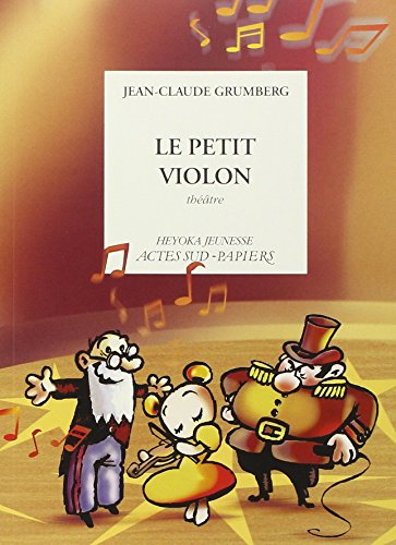 Le petit violon : théâtre