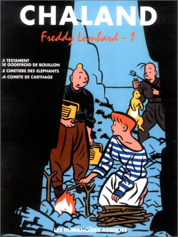 Freddy Lombard : intégrale. Vol. 1