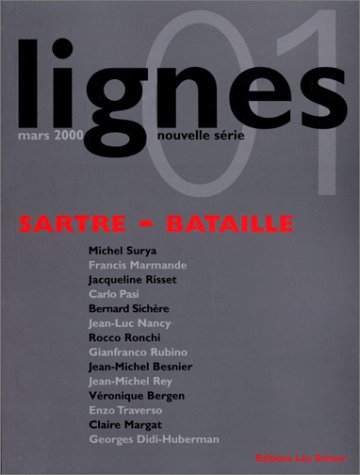 Lignes, nouvelle série, n° 1. Sartre