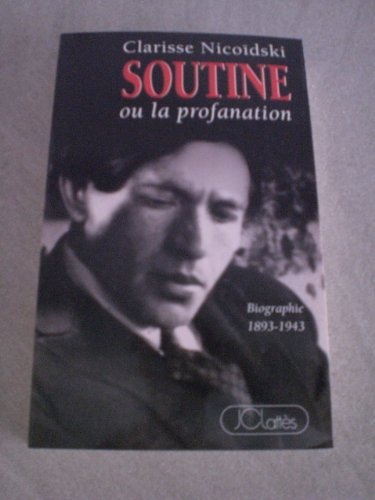 Soutine ou la Profanation : 1993, l'année Soutine