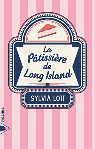 La pâtissière de Long Island