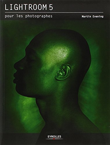 Lightroom 5 pour les photographes