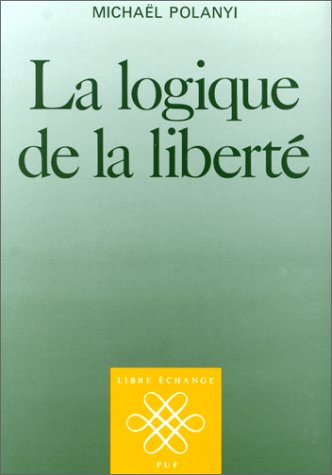 La Logique de la liberté