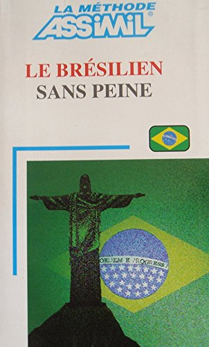 le brésilien sans peine