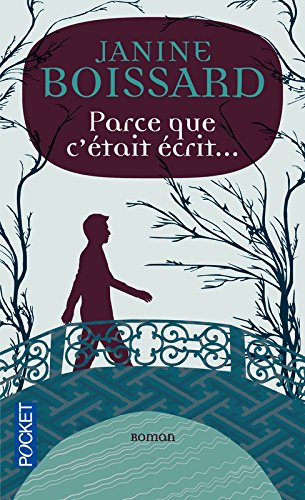 Parce que c'était écrit...