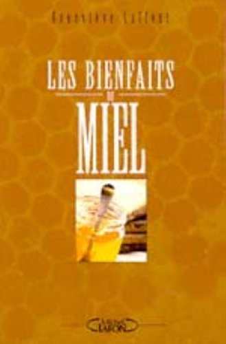 Les bienfaits du miel