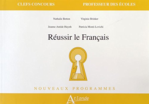 Réussir le français : nouveaux programmes