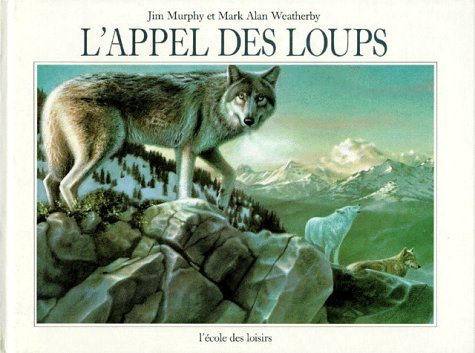 L'Appel des loups