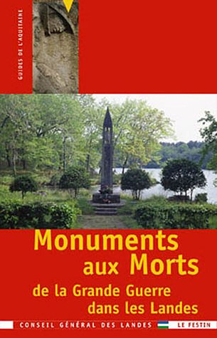 Monuments aux morts de la Grande Guerre dans les Landes