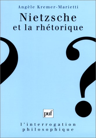 Nietzsche et la rhétorique