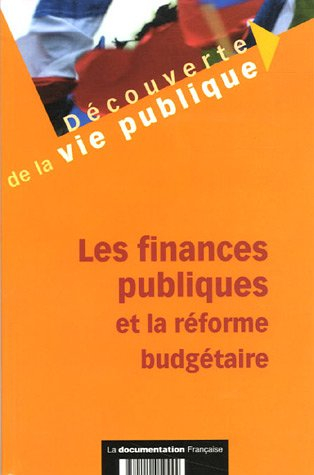 les finances publiques et la réforme budgétaire