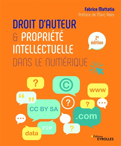 Droits d'auteur et propriété intellectuelle dans le numérique
