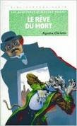 Les aventures d'Hercule Poirot. Le rêve du mort