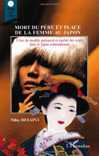 Mort du père et place de la femme au Japon : crise du modèle patriarcal et égalité des sexes dans le