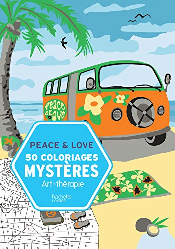 Peace & love : 50 coloriages mystères