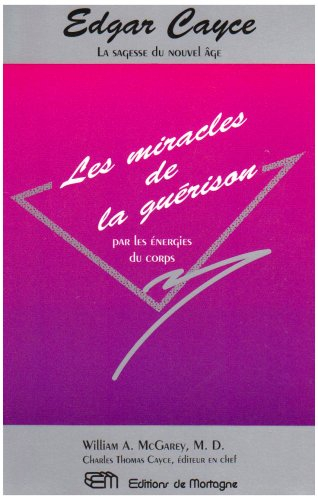 edgar cayce miracles de la guerison
