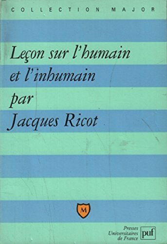 Leçon sur l'humain et l'inhumain