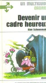 devenir un cadre heureux