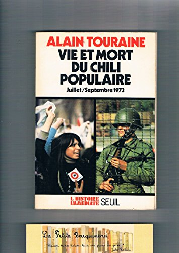 vie et mort du chili populaire juillet septembre 1973