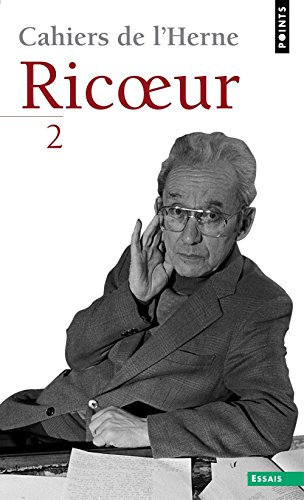 Cahiers de L'Herne : Ricoeur. Vol. 2
