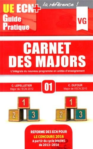 Carnet des majors : l'intégrale du nouveau programme en unités d'enseignement