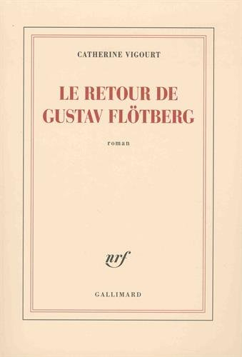 Le retour de Gustav Flötberg