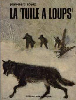 La tuile à loups