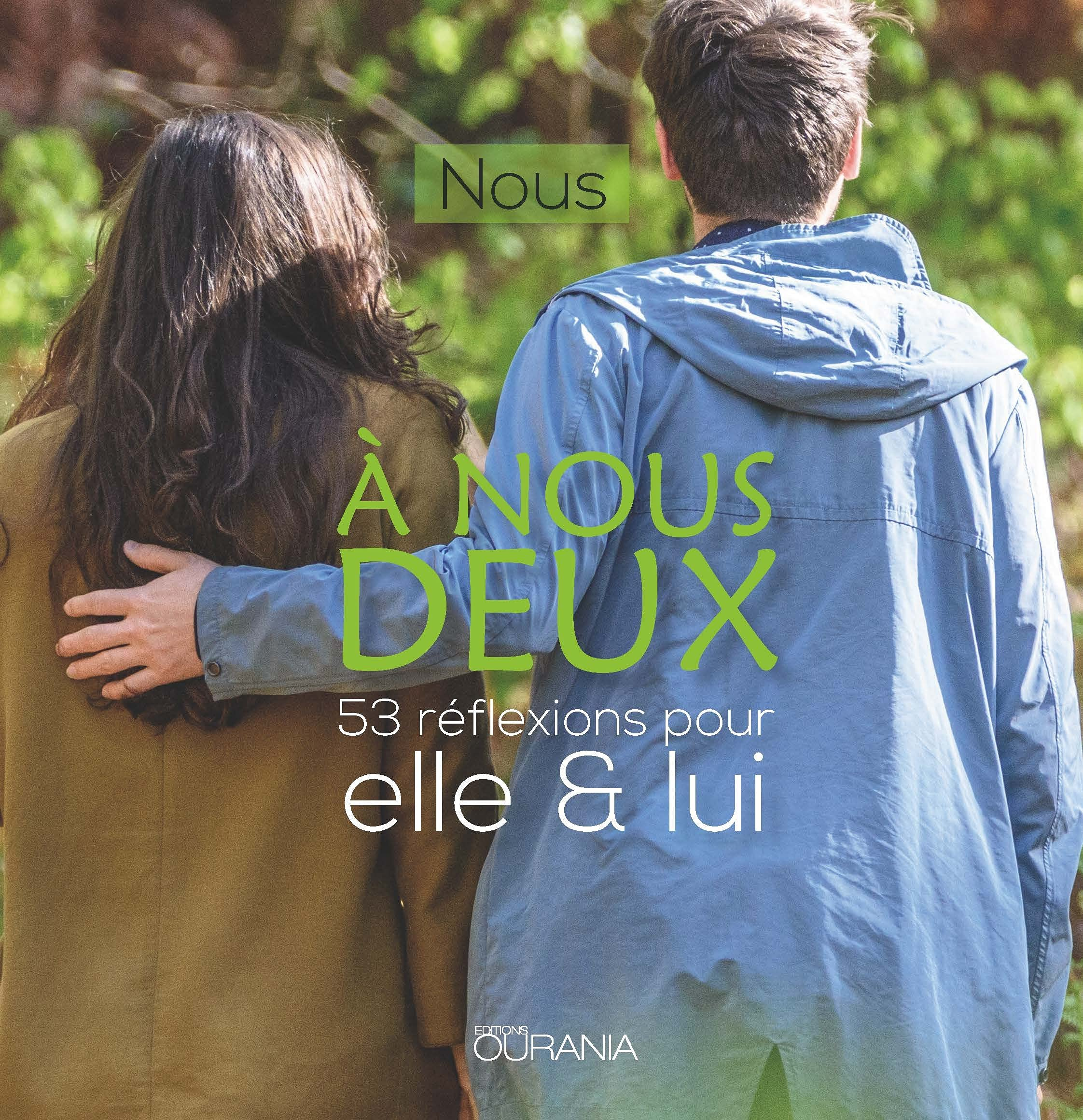 A nous deux : 53 réflexions pour elle & lui