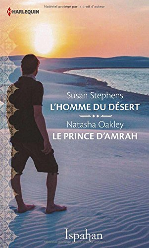 L'homme du désert. Le prince d'Amrah