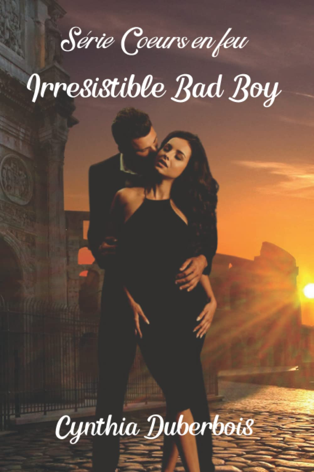 Irrésistible Bad Boy: L'intégrale