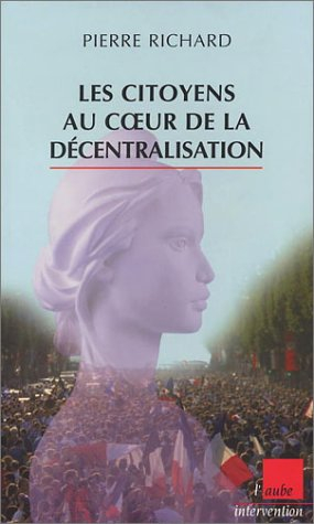 Les citoyens au coeur de la décentralisation