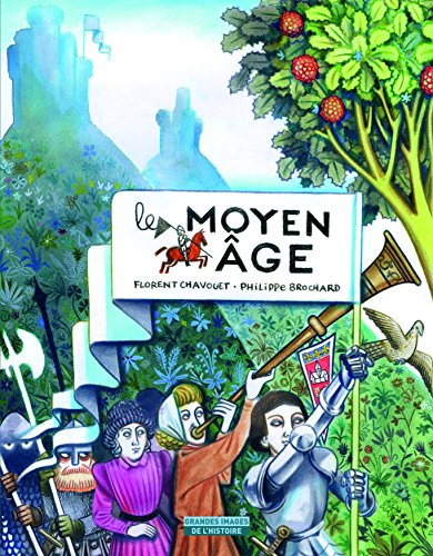 Le Moyen Age