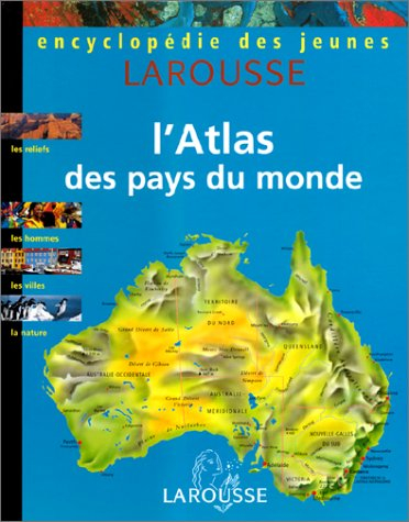L'atlas des pays du monde