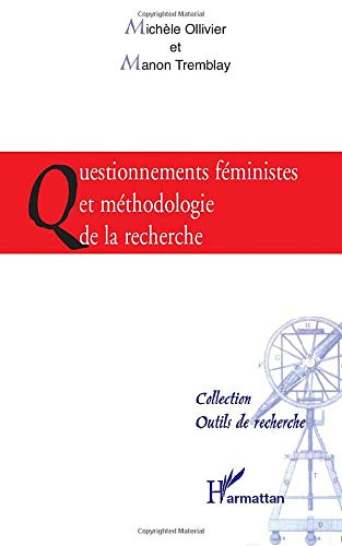 Questionnements féministes et méthodologie de la recherche