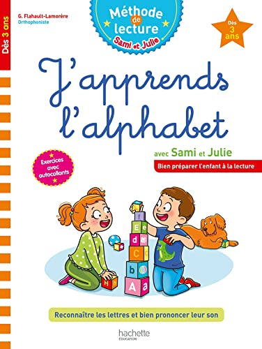 J'apprends l'alphabet avec Sami et Julie, dès 3 ans : reconnaître les lettres et bien prononcer leur