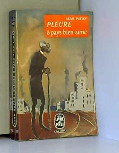 pleure, Ô pays bien-aimé