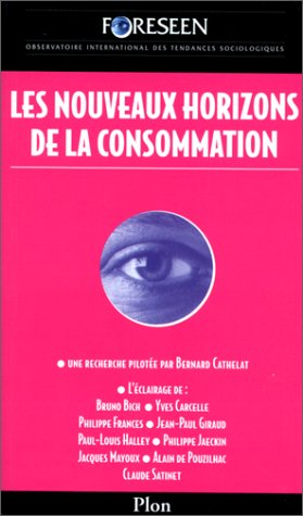 Les nouveaux horizons de la consommation