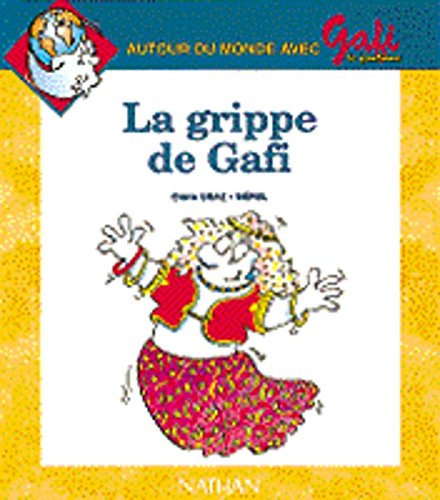 Gafi, numéro 13, série 2, CP/CE1. La grippe de Gafi