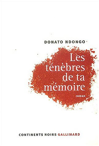 Les ténèbres de ta mémoire
