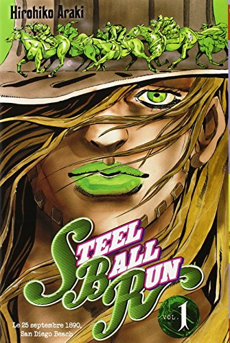Steel ball run : Jojo's bizarre adventure. Vol. 1. Le 25 septembre 1890, San Diego Beach