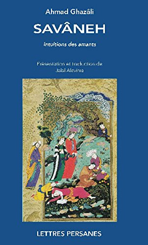 Savâneh : intuitions des amants