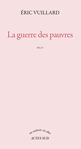 La guerre des pauvres : récit